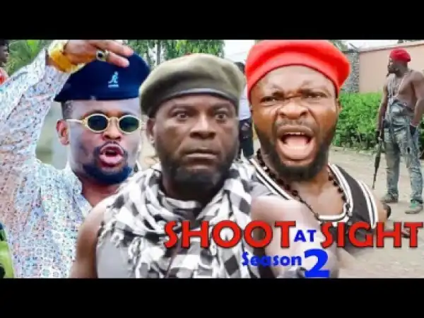 Shoot At Sight Season 2 - 2019